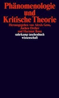 Phänomenologie und Kritische Theorie