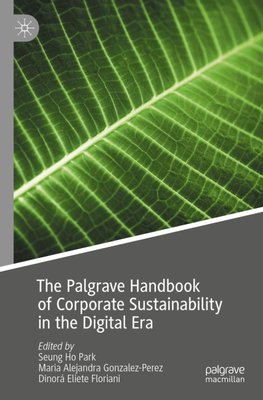 The Palgrave Handbook of Corporate Sustainability in the Digital Era