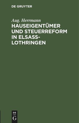 Hauseigentümer und Steuerreform in Elsaß-Lothringen