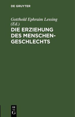 Die Erziehung des Menschengeschlechts