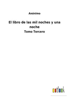 El libro de las mil noches y una noche