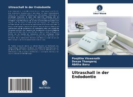 Ultraschall in der Endodontie