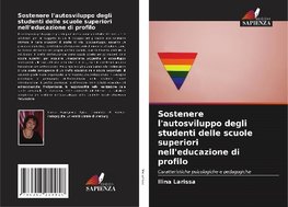 Sostenere l'autosviluppo degli studenti delle scuole superiori nell'educazione di profilo