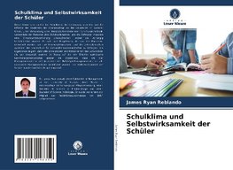 Schulklima und Selbstwirksamkeit der Schüler