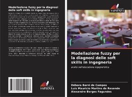 Modellazione fuzzy per la diagnosi delle soft skills in ingegneria