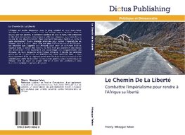 Le Chemin De La Liberté