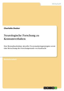 Neurologische Forschung zu Konsumverhalten