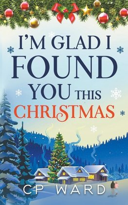 I'm Glad I Found You This Christmas