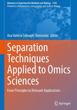 Separation Techniques Applied to Omics Sciences