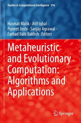 Metaheuristic and Evolutionary Computation: Algorithms and Applications