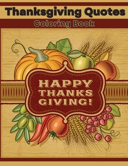 Thanksgiving Quotes Coloring Book