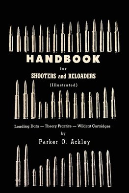 Handbook for Shooters and Reloaders