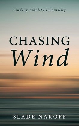 Chasing Wind