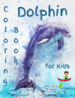 Dolphin Coloring Book For Kids