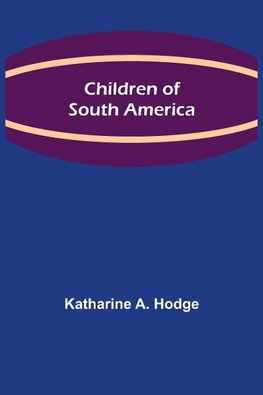 Children of South America