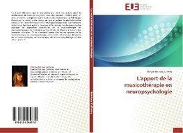 L'apport de  la musicothérapie en neuropsychologie