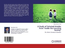 A Study of Selected Articles from "Inside the Learning Society"