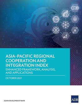 Asia-Pacific Regional Cooperation and Integration Index