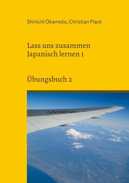 Lass uns zusammen Japanisch lernen 1