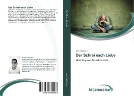 Der Schrei nach Liebe