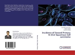 Incidence of Second Primary In Oral Squamous Cell carcinoma