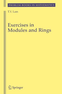 Exercises in Modules and Rings