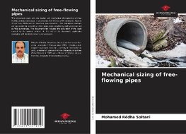 Mechanical sizing of free-flowing pipes