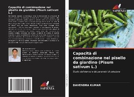 Capacità di combinazione nel pisello da giardino (Pisum sativum L.)