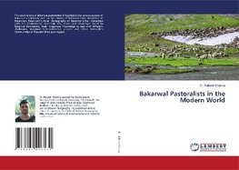 Bakarwal Pastoralists in the Modern World