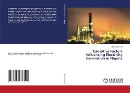 Causative Factors Influencing Electricity Generation in Nigeria