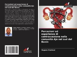 Percezioni ed esperienze di contraccezione nella comunità Aja nel sud del Benin