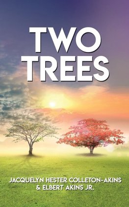 Two Trees