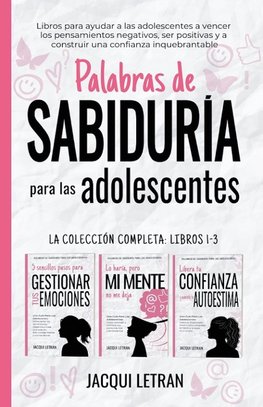 Palabras de sabiduría para las adolescentes