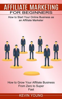 Affiliate Marketing for Beginners