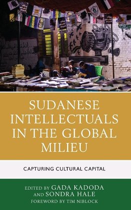 Sudanese Intellectuals in the Global Milieu