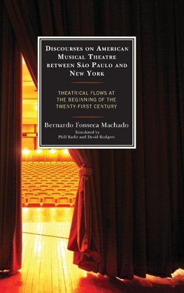 Discourses on American Musical Theatre between São Paulo and New York