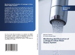 Monitoring And Evaluation of Leakage In Urban Water Supply System