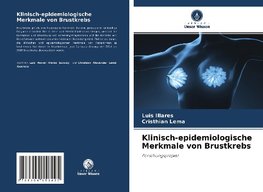 Klinisch-epidemiologische Merkmale von Brustkrebs