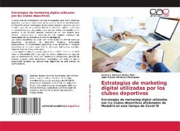 Estrategias de marketing digital utilizadas por los clubes deportivos