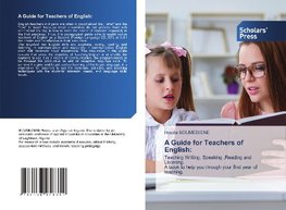 A Guide for Teachers of English: