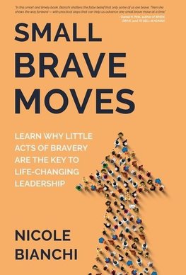 Small Brave Moves