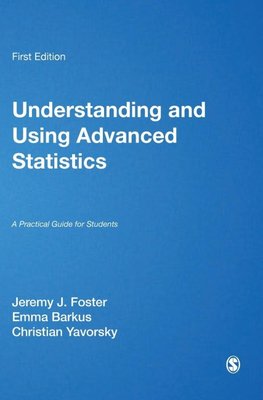 Foster, J: Understanding and Using Advanced Statistics