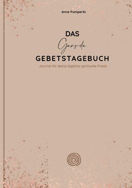 Das Ganz-da-Gebetstagebuch