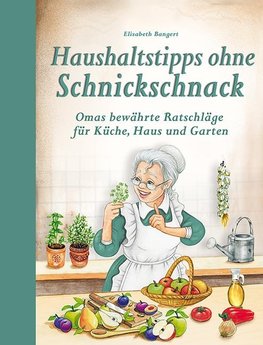 Haushaltstipps ohne Schnickschnack