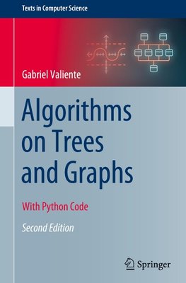 Algorithms on Trees and Graphs