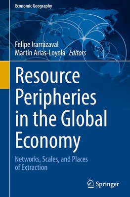 Resource Peripheries in the Global Economy