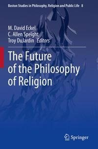 The Future of the Philosophy of Religion