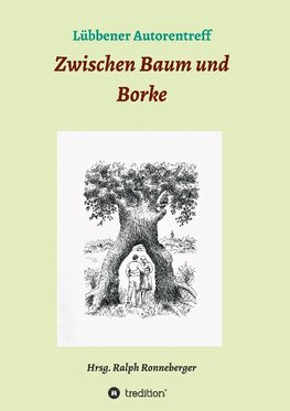 Zwischen Baum und Borke