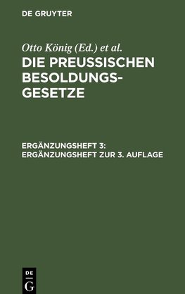 Die Preußischen Besoldungsgesetze, Ergänzungsheft 3, Ergänzungsheft zur 3. Auflage