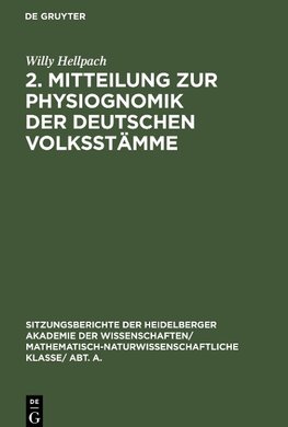 2. Mitteilung zur Physiognomik der deutschen Volksstämme